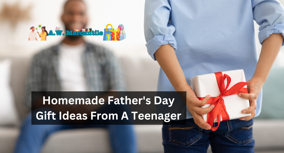 Homemade Father's Day gift ideas from a teenager?